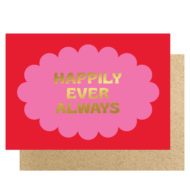 Card with 'Happily Ever Always' text on a red background