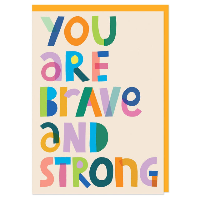 you-are-brave-and-strong-greeting-card-raspberry-blossom