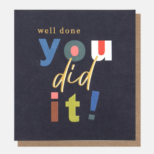 well-done-you-did-it-congratulations-card-caroline-gardner
