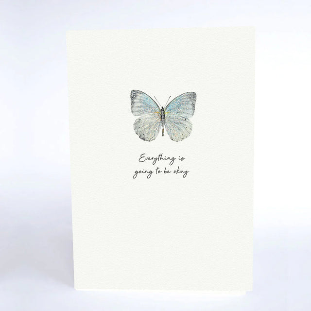 everything-is-going-to-be-ok-fly-butterfly-greeting-card-five-dollar-shake