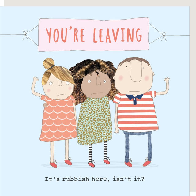 rubbish-leaving-greeting-card-rosie-made-a-thing