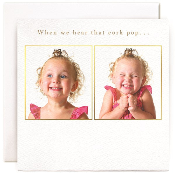 when-we-hear-that-cork-pop-greeting-card-susan-ohanlon