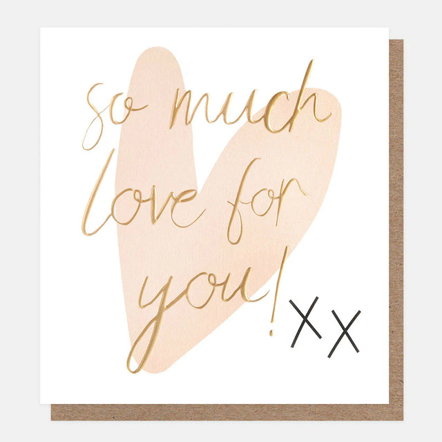 so-much-love-for-you-xx-greeting-card-caroline-gardner