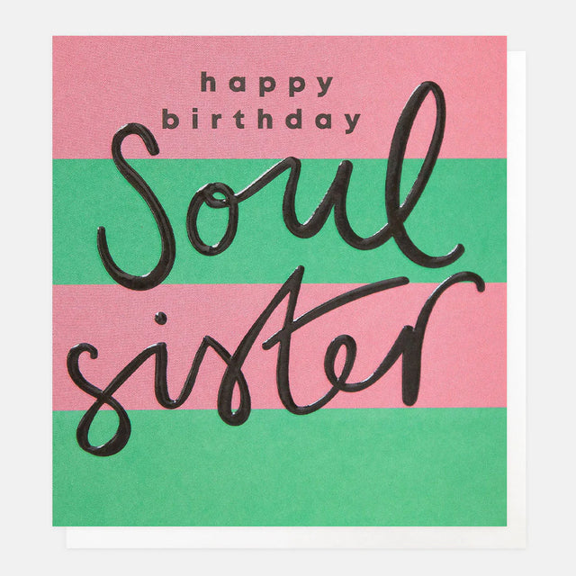 soul-sister-happy-birthday-card-caroline-gardner