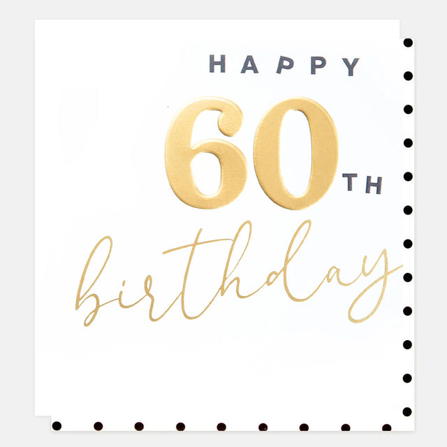 gold-happy-60th-birthday-greeting-card-caroline-gardner