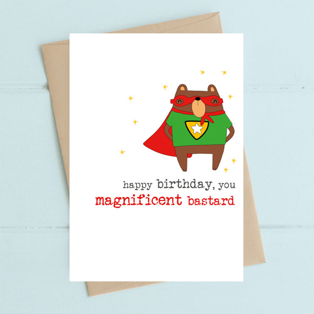 happy-birthday-you-magnificent-bastard-greeting-card-dandelion-stationery