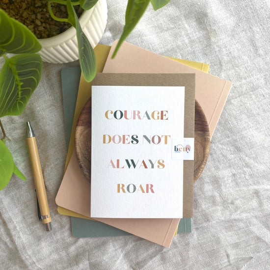 Courage Does Not Always Roar Card - Adventures of Betty