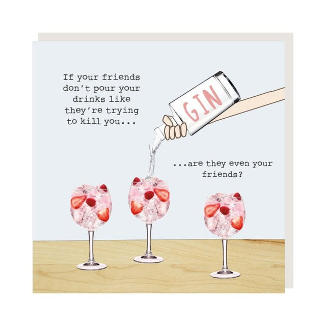 Friends Pour Card - Rosie Made A Thing