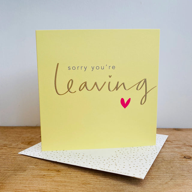 sorry-youre-leaving-greeting-card-inkpot-megan-claire