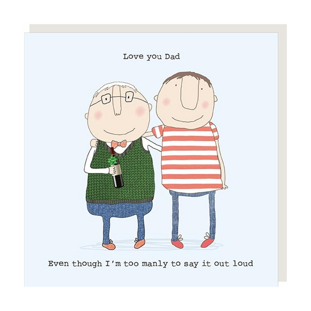 Manly Dad Love Card - Rosie Made A Thing
