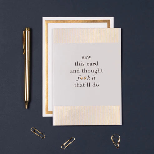 That'll Do Birthday Greeting Card - Fox & Butler