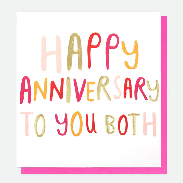 Happy Anniversary To You Both Card - Caroline Gardner