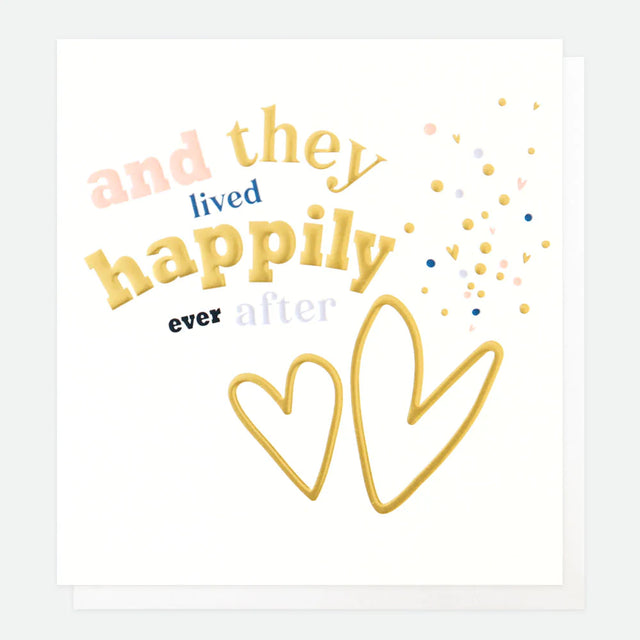 Happily Ever After Wedding Card - Caroline Gardner