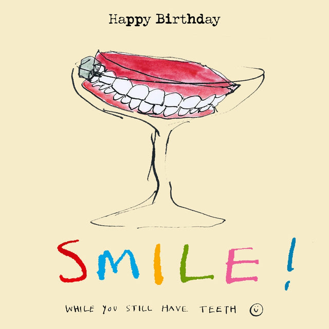 smile-while-you-still-have-teeth-greeting-card-poet-painter