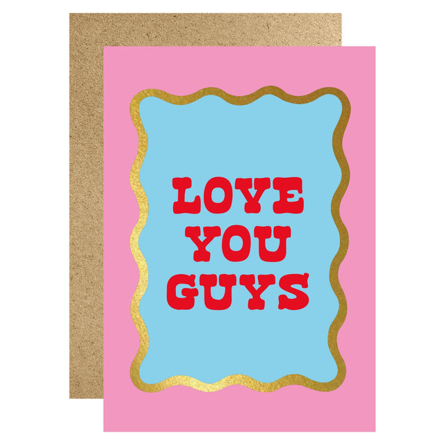 love-you-guys-greeting-card-lucky-ink