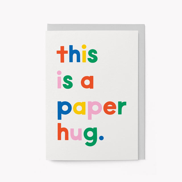 Colorful text card with 'this is a paper hug' on a white background