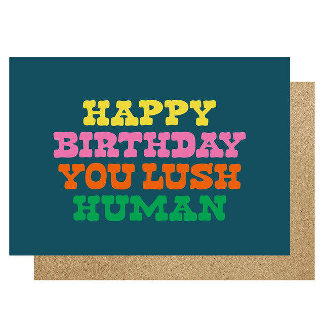 happy-birthday-you-lush-human-greeting-card-lucky-ink