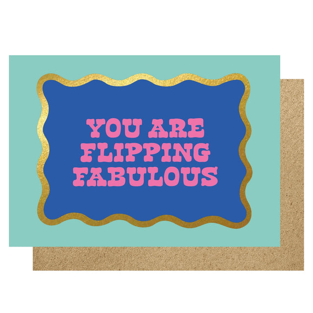 you-are-flipping-fabulous-greeting-card-lucky-ink