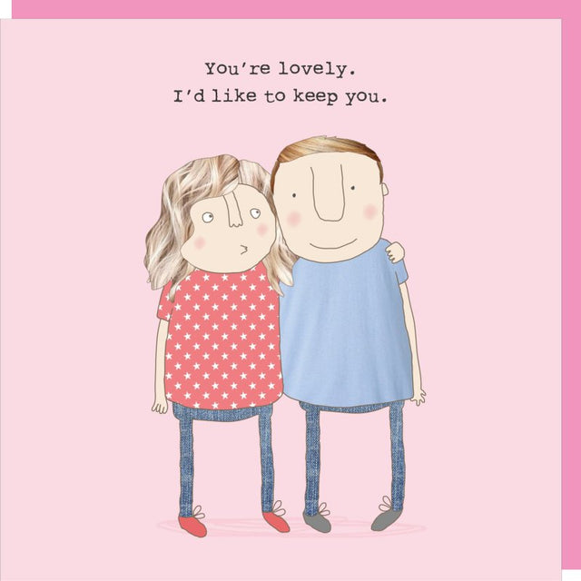 youre-lovely-rosie-card-rosie-made-a-thing