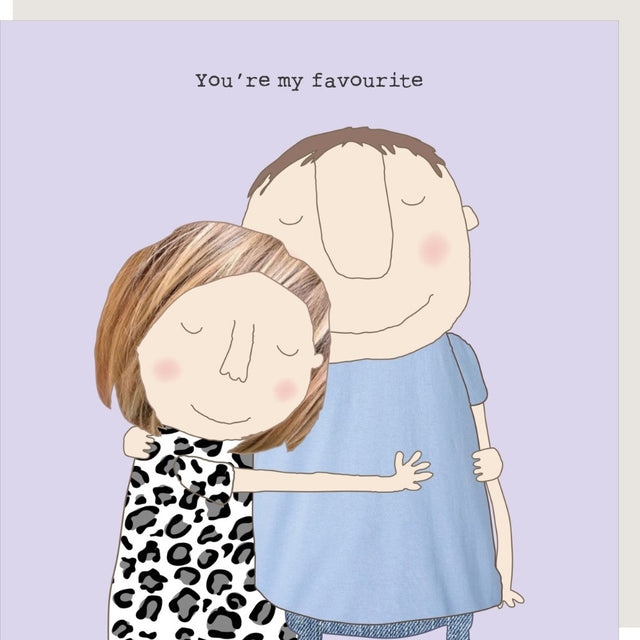 youre-my-fave-anniversary-greeting-card-rosie-made-a-thing