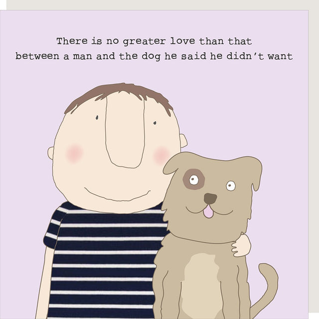 man-and-dog-gin-frolics-greeting-card-rosie-made-a-thing