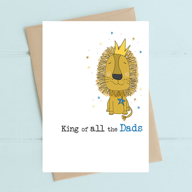 king-of-all-the-dads-fathers-day-card-dandelion-stationery