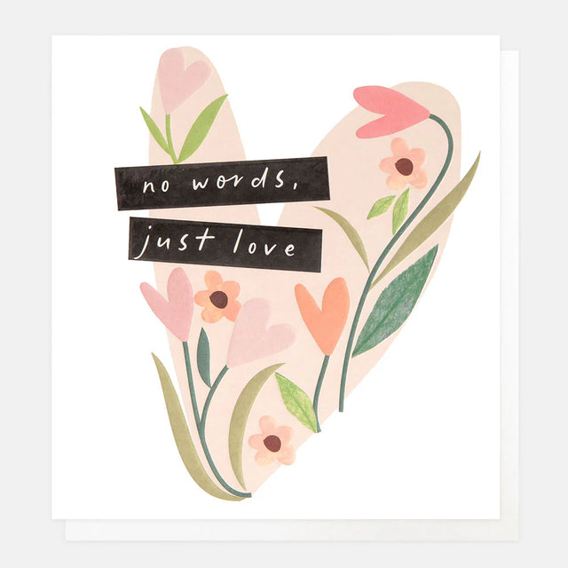 no-words-just-love-sympathy-greeting-card-caroline-gardner