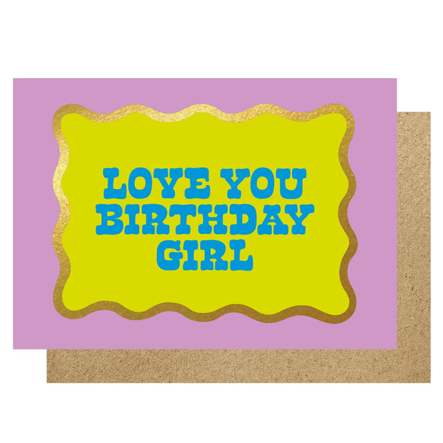 birthday-girl-love-you-greeting-card-lucky-ink