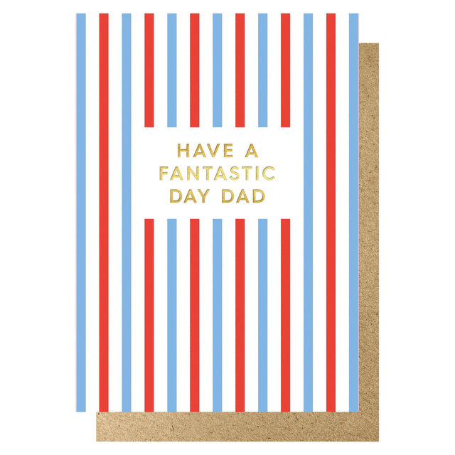 have-a-fantastic-day-dad-greeting-card-lucky-ink