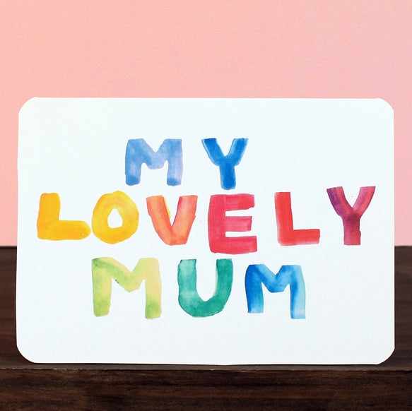 paint-letters-my-lovely-mum-greeting-card-laura-skilbeck
