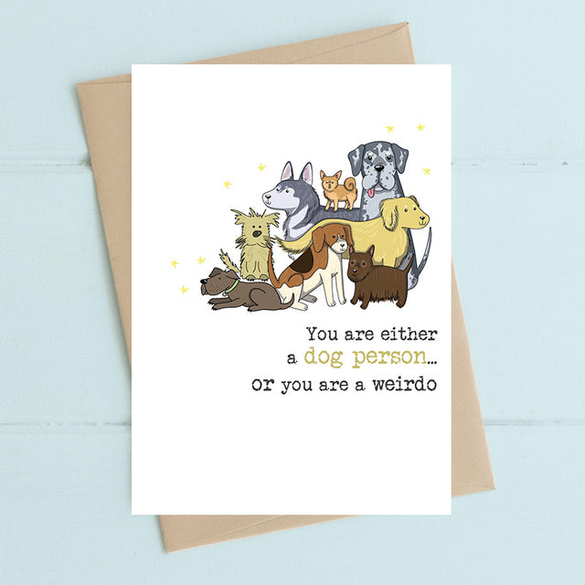 either-a-dog-person-or-a-weirdo-greeting-card-dandelion-stationery