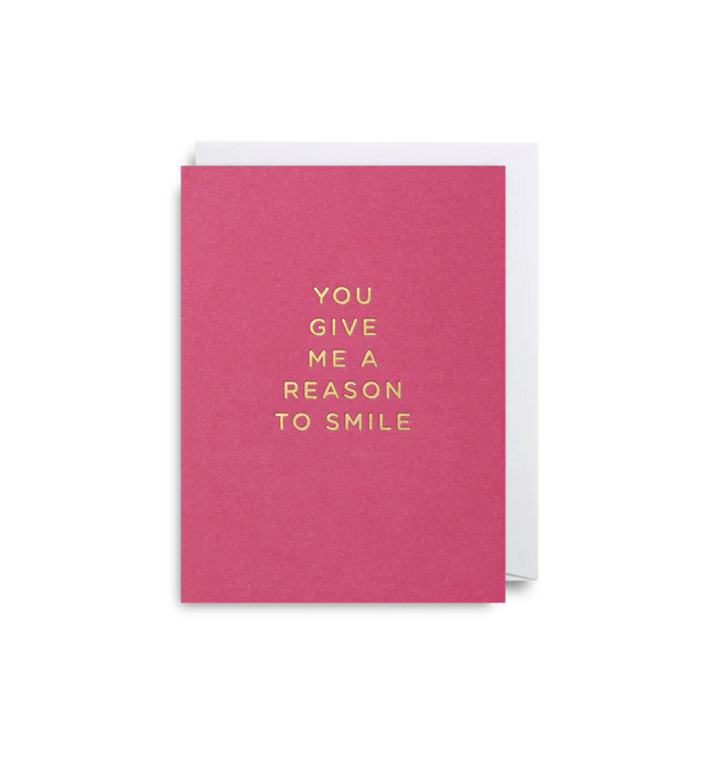 you-give-me-a-reason-to-smile-mini-card-lagom-design