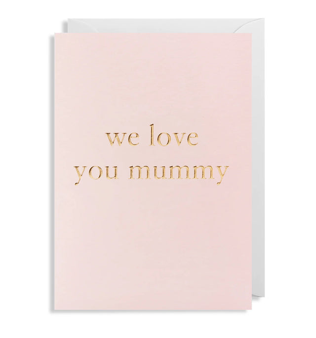 we-love-you-mummy-card-lagom-design