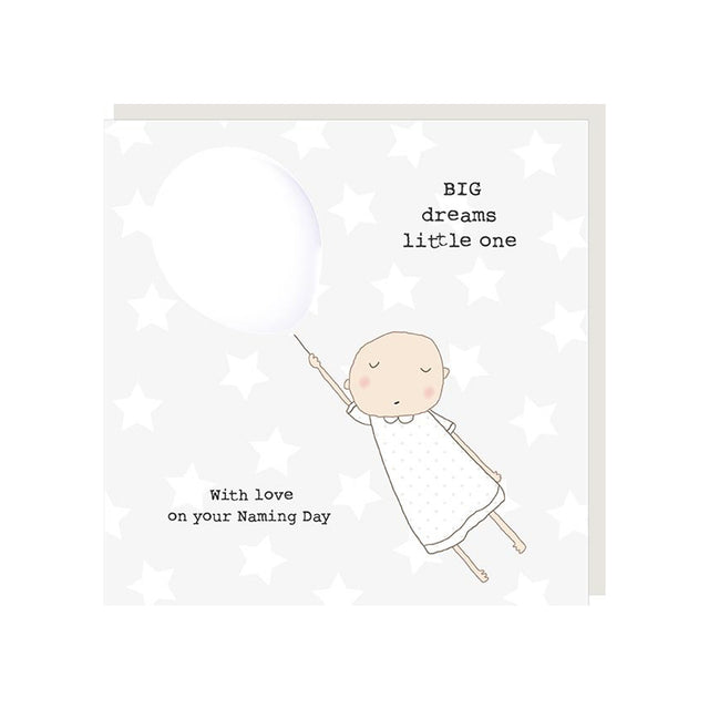 Big Dreams Naming Day Card - Rosie Made A Thing