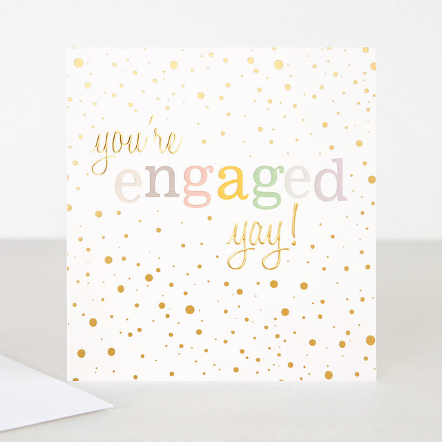 You're Engaged - Yay! Engagement Card - Caroline Gardner