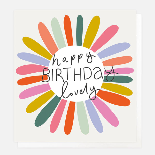 Happy Birthday Lovely Birthday Card - Caroline Gardner