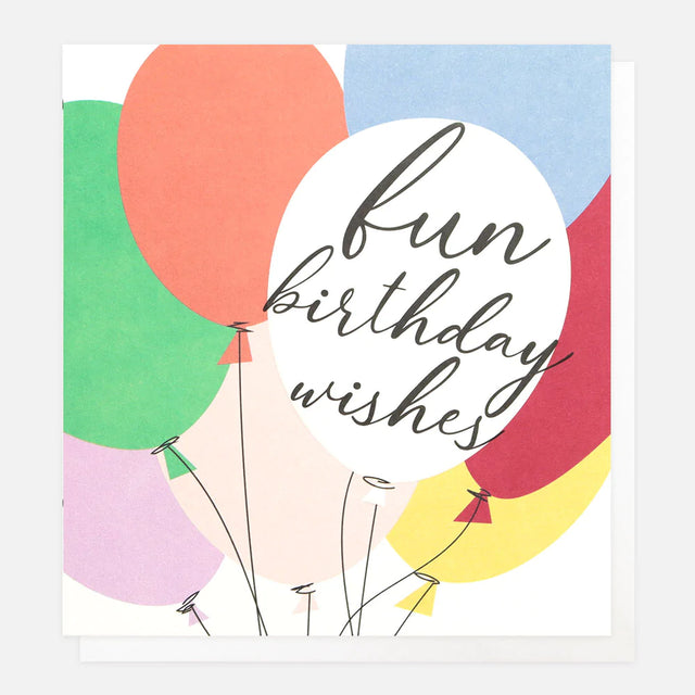 Fun Birthday Wishes Balloons Card - Caroline Gardner