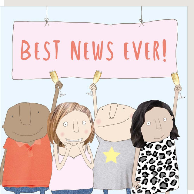 Best News Ever Card - Rosie Made A Thing