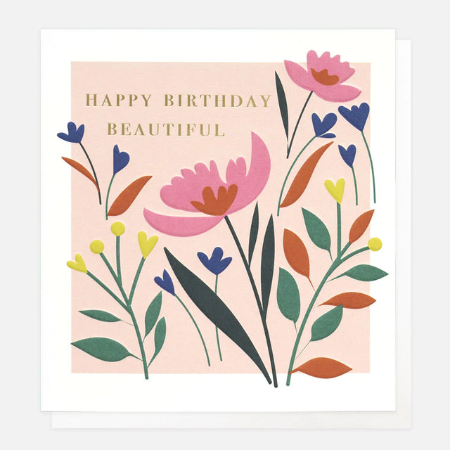 Happy Birthday Beautiful Card - Caroline Gardner