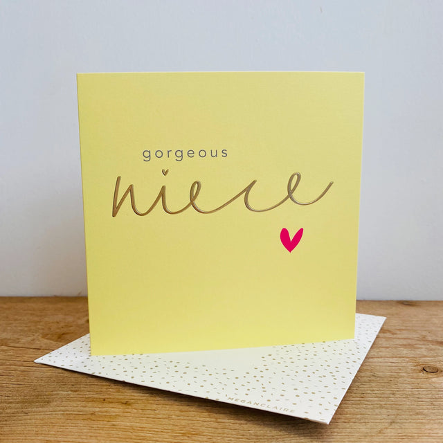 Gorgeous Niece Card - Inkpot - Megan Claire