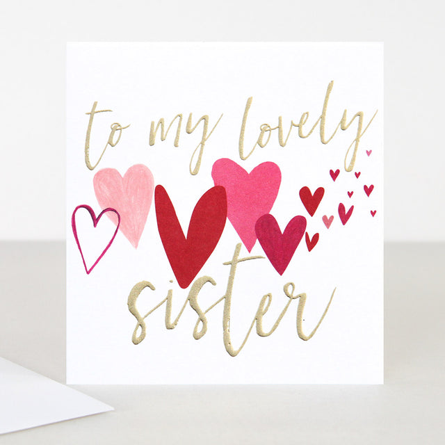To My Lovely Sister Birthday Card - Caroline Gardner