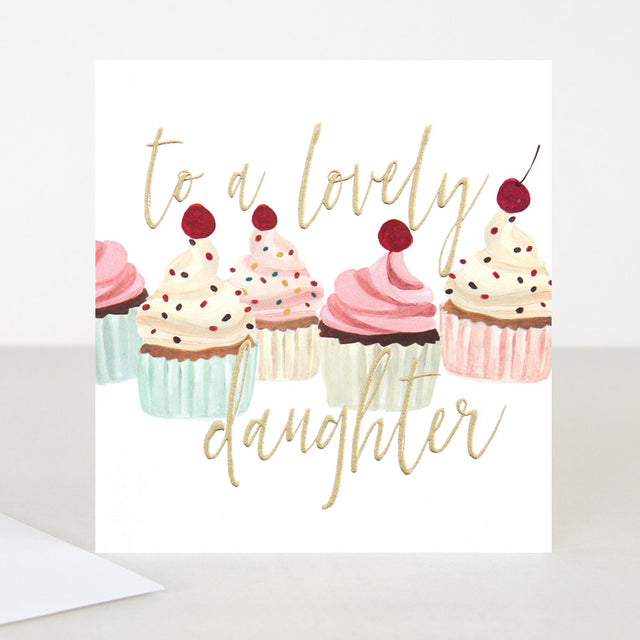 To A Lovely Daughter Birthday Card - Caroline Gardner