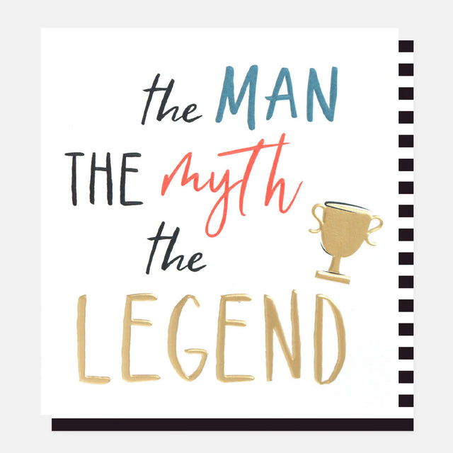 the-man-the-myth-the-legend-card-caroline-gardner