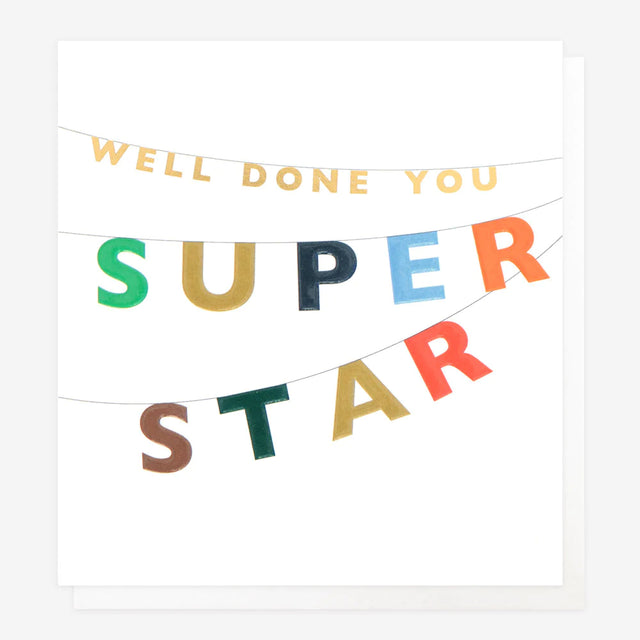 Well Done You Super Star Card - Caroline Gardner