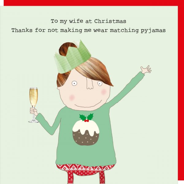 Wife Pyjamas - Festive Rosie - Festive Rosie Christmas Card - Rosie Made A Thing