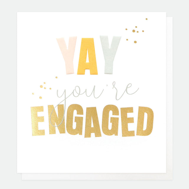 Yay You're Engaged Card - Caroline Gardner