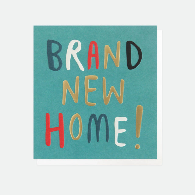Brand New Home Greeting Card - Caroline Gardner