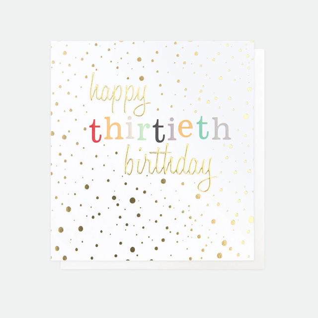 Happy Thirtieth Birthday Card - 30th Birthday Card - Caroline Gardner
