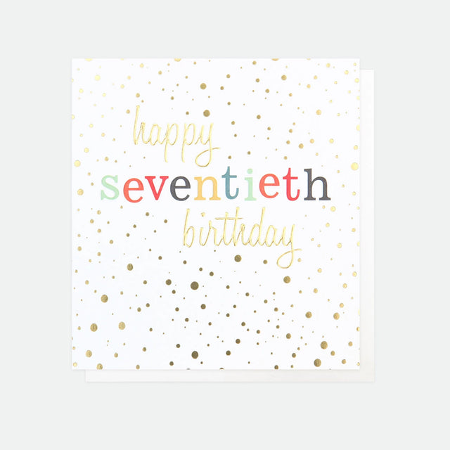 Happy Seventieth Birthday Card - 70th Birthday Card - Caroline Gardner