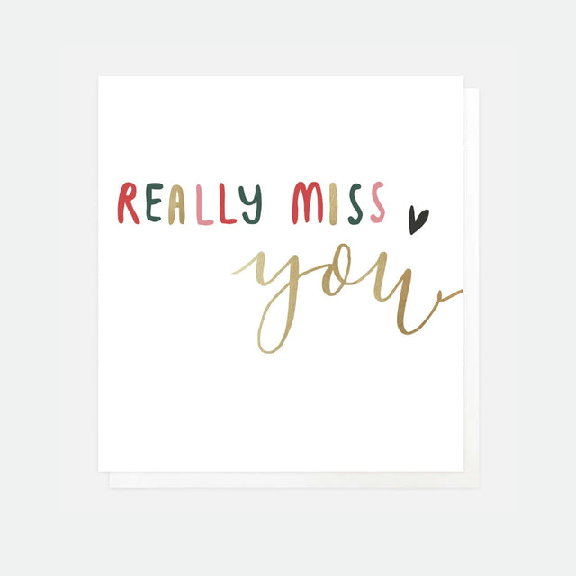 Really Miss You Positive Thoughts Card - Caroline Gardner
